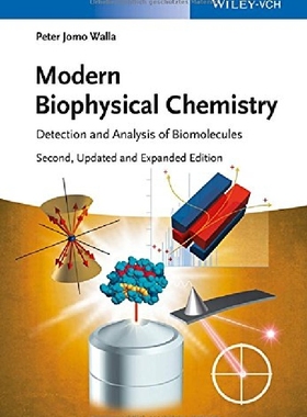 【预订】Modern Biophysical Chemistry - Detec...