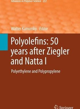 【预订】Polyolefins: 50 Years After Ziegler ...