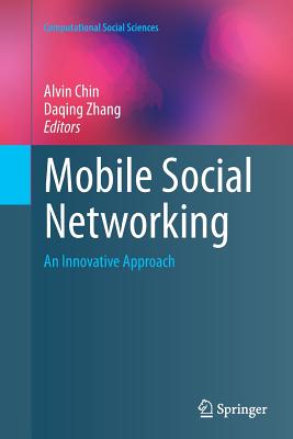 【预订】Mobile Social Networking: An Innovat...
