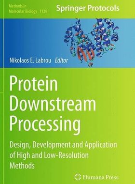 【预订】Protein Downstream Processing: Desig...