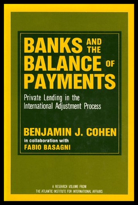 【预售】Banks and the Balance of Payments: Private Lendin