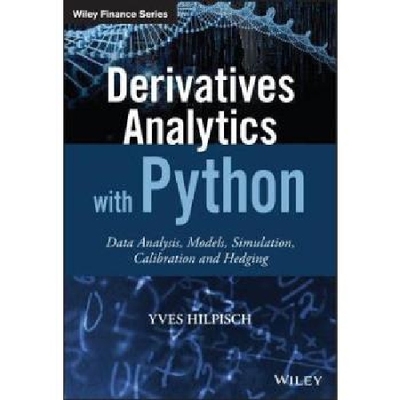 【预订】Derivatives Analytics with Python - ...