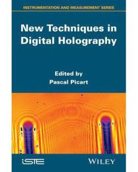 【预订】New Techniques in Digital Holography