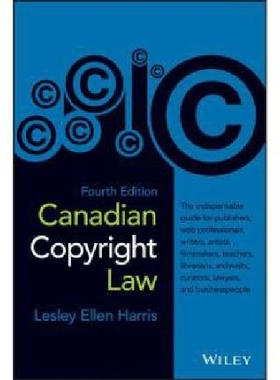 【预订】Canadian Copyright Law, Fourth Editi...