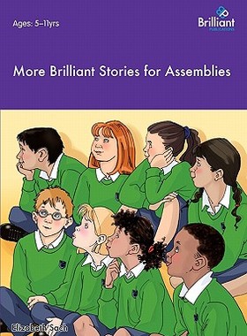 【预售】More Brilliant Stories for Assemblies
