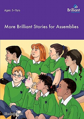 【预售】More Brilliant Stories for Assemblies