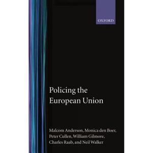 预订 Policing the European Union 'Theory,... [9780198259657]