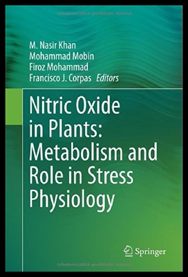 【预售】Nitric Oxide in Plants: Metabolism and