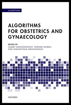 【预售】Algorithms for Obstetrics and Gynaecology