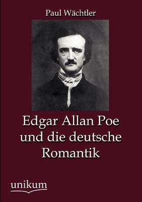 【预售】Edgar Allan Poe Und Die Deutsche Romantik
