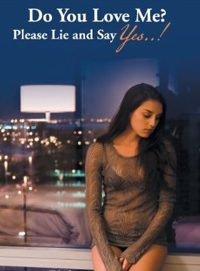 【预售】Do You Love Me? Please Lie and Say Yes..!: A T...