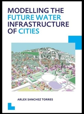 【预售】Modelling the Future Water Infrastruct