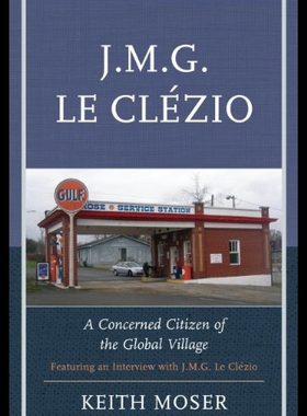 【预售】J.M.G. Le Clezio: A Concerned Citizen of the Glob