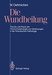 【预订】Die Wundheilung: Theorie Und Praxis ...