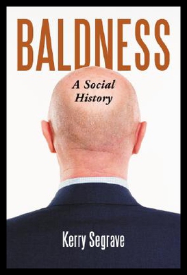 【预售】Baldness: A Social History