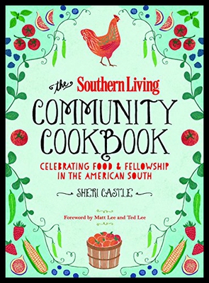 【预售】The Southern Living Community Cookbook: Celebrati