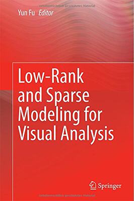 【预订】Low-Rank and Sparse Modeling for Vis...