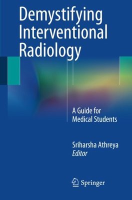 【预订】Demystifying Interventional Radiology