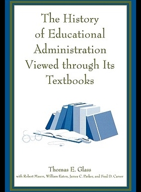 【预售】The History of Educational Administr...
