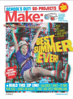 【预售】Make: School's Out! 50+ Projects [With 3-D Glasses]