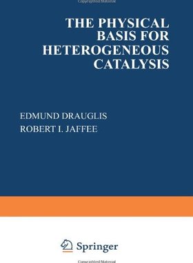 【预售】The Physical Basis for Heterogeneous Catalysis