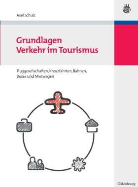 【预售】Grundlagen Verkehr Im Tourismus