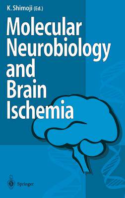 【预订】Molecular Neurobiology and Brain Ischemia