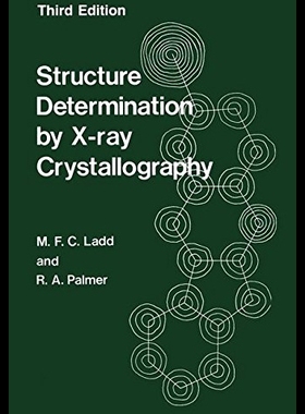 【预售】Structure Determination by X-Ray Cryst