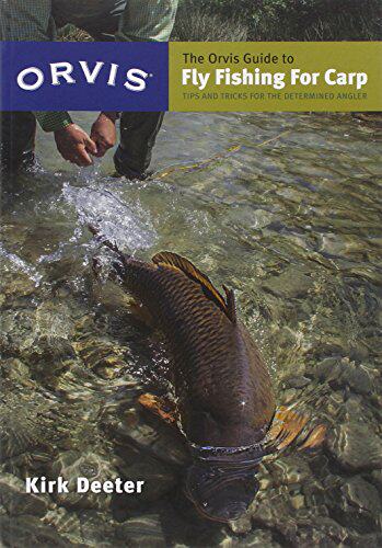 【预售】The Orvis Guide to Fly Fishing for Carp: Tips ...
