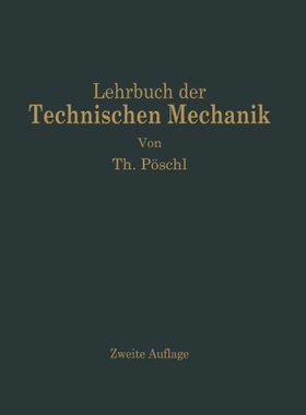【预订】Lehrbuch Der Technischen Mechanik Fu...