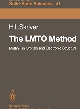 【预订】The Lmto Method: Muffin-Tin Orbitals...