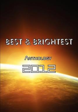 【预售】Best & Brightest Anthology 2012