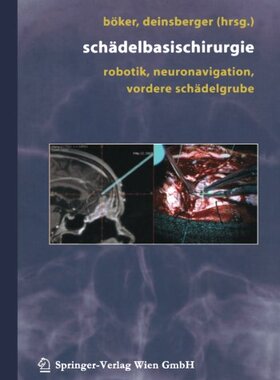 【预订】Schadelbasischirurgie: Robotik, Neur...