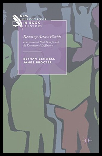【预售】Reading Across Worlds: Transnational Book Groups