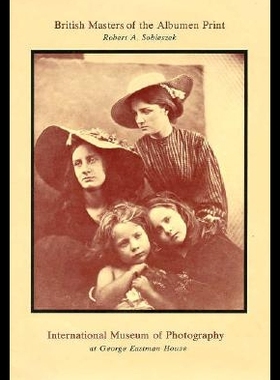 【预售】British Masters of the Albumen Print: A Selecti