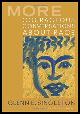 【预售】More Courageous Conversations about Race