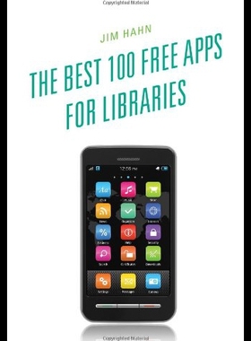 【预售】The Best 100 Free Apps for Libraries