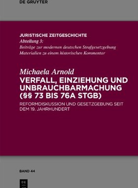 【预售】Verfall, Einziehung Und Unbrauchbarmachung ( 7...