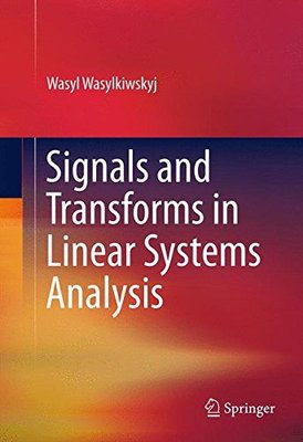 【预订】Signals and Transforms in Linear Sys...