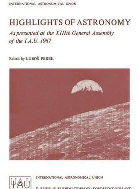 【预订】Highlights of Astronomy: As Presente...