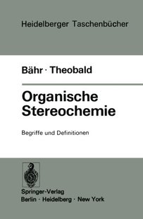 【预订】Organische Stereochemie: Begriffe Un...