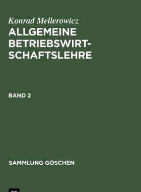 【预售】Mellerowicz, Konrad: Allgemeine Betriebswirtsc...