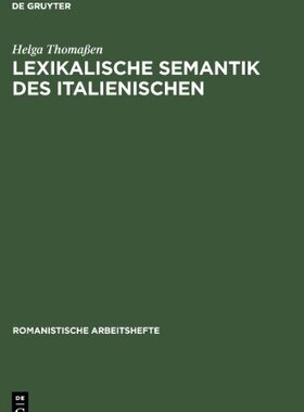 【预售】Lexikalische Semantik Des Italienischen
