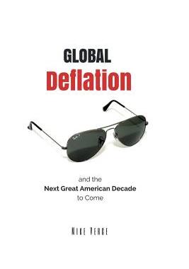 【预售】Global Deflation and the Next Great ...