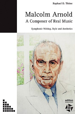 【预售】Malcolm Arnold - A Composer of Real ...