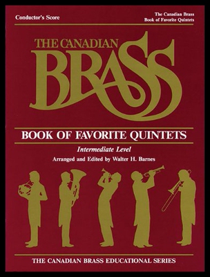 【预售】The Canadian Brass Book of Favorite Quintets: Con