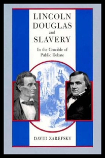 Douglas and Slavery the Lincoln Crucible 预售