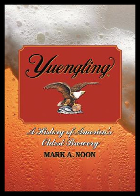 【预售】Yuengling: A History of America's Oldest Brewery