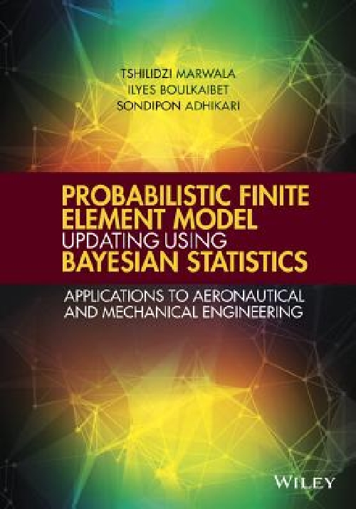 【预订】Probabilistic Finite Element Model U...