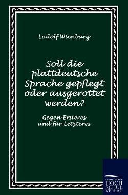 【预售】Soll Die Plattdeutsche Sprache Gepfl...